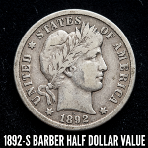 1892 S Barber Half Dollar Value and Price Guide for Collectors