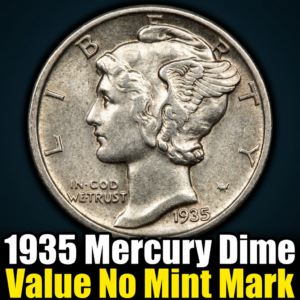 1935 Mercury Dime Value No Mint Mark Trends and Rarity Guide