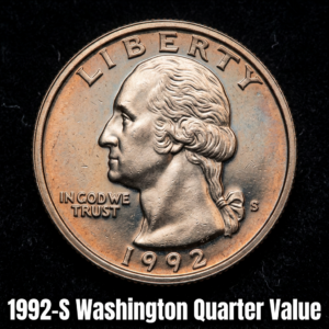 1992-S Washington Quarter Value and Complete Collector Guide
