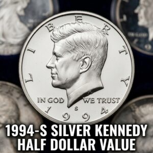 1994 S Silver Kennedy Half Dollar Value Discovery Guide