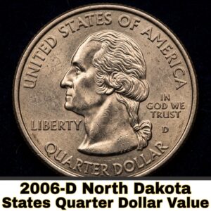 2006 D North Dakota Quarter Value and Collector Information