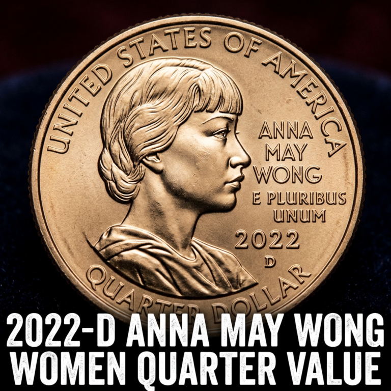 2022 D Anna May Wong Women Quarter Value and Worth Guide