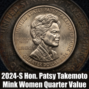 2024 S Hon Patsy Takemoto Mink Women Quarter Value and Rarity Guide