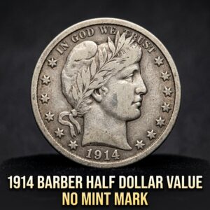 How Much is a 1914 Barber Half Dollar No Mint Mark Worth Today