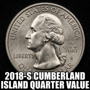 How Much Is a 2018 Cumberland Island Quarter Worth Today