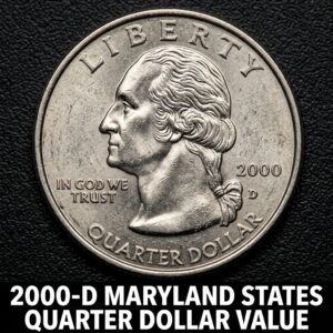 How Much is the 2000 D Maryland State Quarter Worth Today